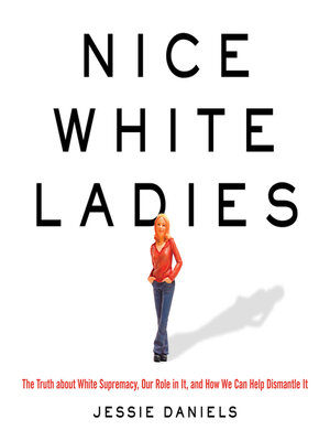 cover image of Nice White Ladies